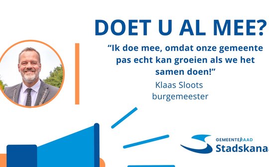 Foto van burgemeester en plaatje met tekst of u al mee doet