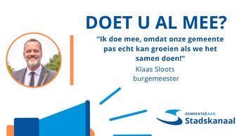 Foto van burgemeester en plaatje met tekst of u al mee doet